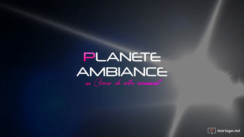 Teaser Planète Ambiance