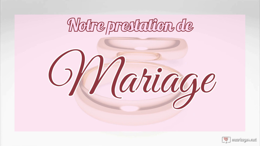 Prestation mariage