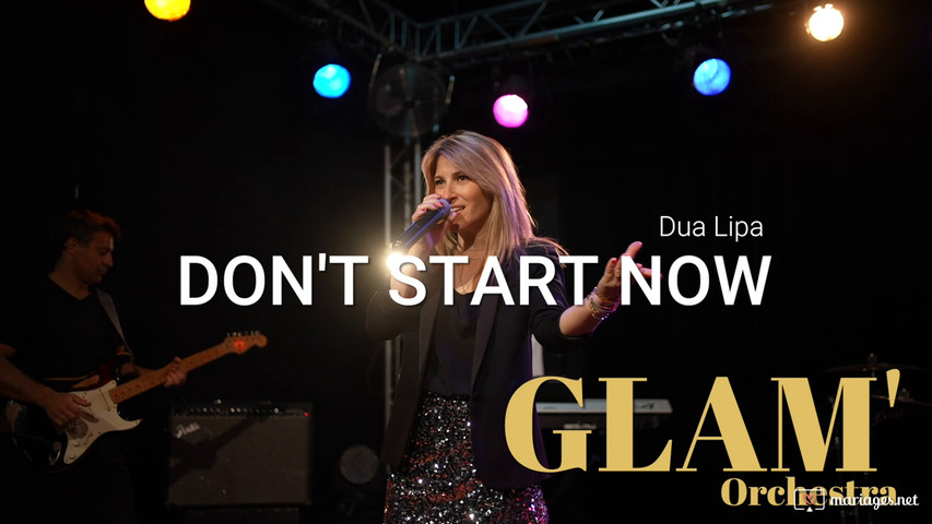 Glam' Orchestra I Dont start now Dua Lipa cover