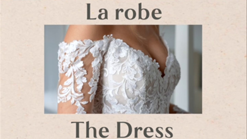 La robe - The Dress