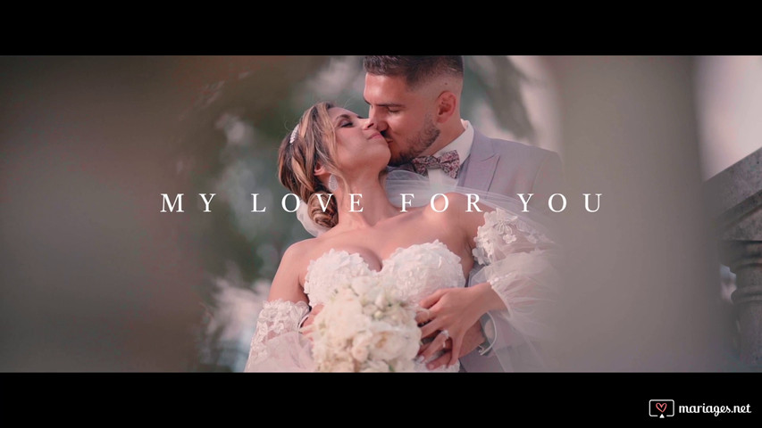 MY LOVE FOR YOU - Mélanie & Arthur - Appelez moi Madame WedddingStory TEASER