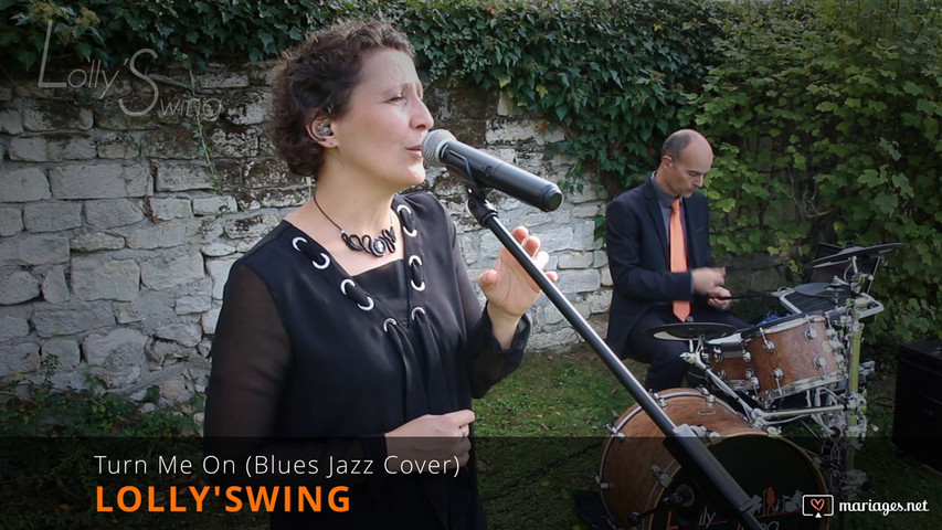 Turn Me On (Blues Jazz Cover) - Lolly'Swing